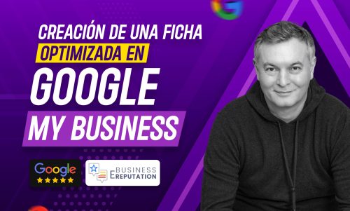 Creación y optimización de una ficha de Google My Business