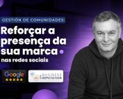 Gestão de comunidades: Potencialize a presença da sua marca nas redes sociais